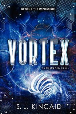 Vortex by S. J. Kincaid