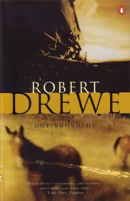 Our Sunshine by Robert Drewe