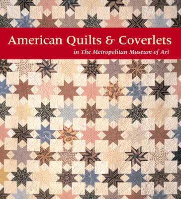 American Quilts and Coverlets in The Metropolitan Museum of Art book