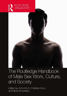 The Routledge Handbook of Male Sex Work, Culture, and Society book