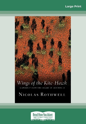Wings of the Kite-Hawk: A Journey Into the Heart of Australia book