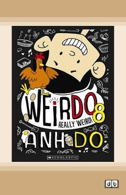 WeirDo #8: Really Weird! by Anh Do