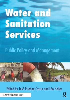 Water and Sanitation Services by Jose Esteban Castro