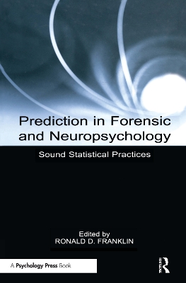 Prediction in Forensic and Neuropsychology book