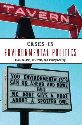 Cases in Environmental Politics by Norman Miller