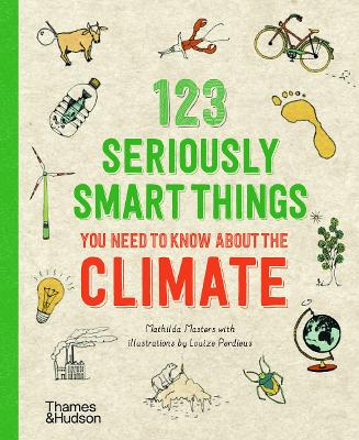 123 Seriously Smart Things You Need To Know About The Climate book