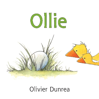 Ollie Board Book by Olivier Dunrea