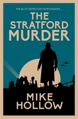 The Stratford Murder: The intriguing wartime murder mystery book