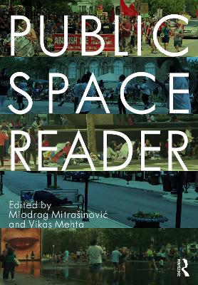 Public Space Reader by Miodrag Mitrasinovic