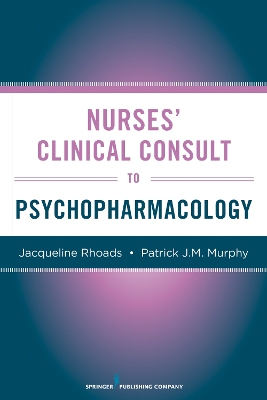 Nurses' Clinical Consult to Psychopharmacology book