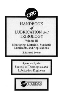 CRC Handbook of Lubrication and Tribology book