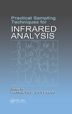 Practical Sampling Techniques for Infrared Analysis book