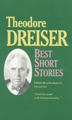 Best Short Stories of Theodore Dreiser book