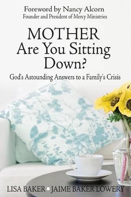 Mother Are You Sitting Down? book