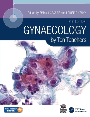 Gynaecology by Ten Teachers by Louise C Kenny