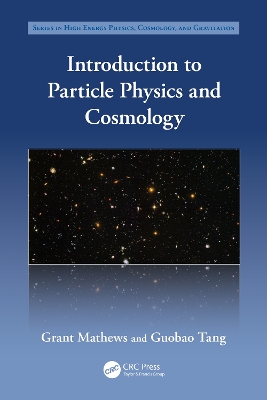 Introduction to Particle Physics and Cosmology book