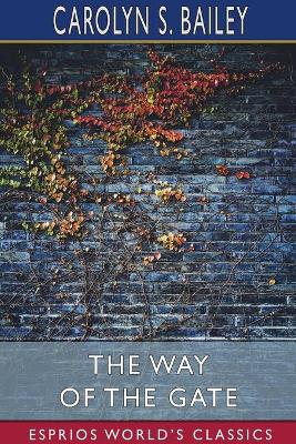 The Way of the Gate (Esprios Classics) book