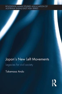 Japan's New Left Movements by Takemasa Ando