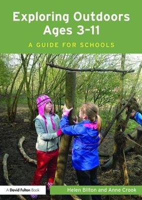 Exploring Outdoors Ages 3-11 by Helen Bilton