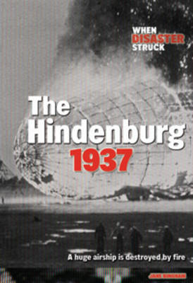 Hindenburg by Jane Bingham
