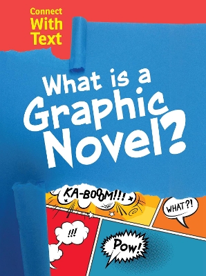 What is a Graphic Novel? book