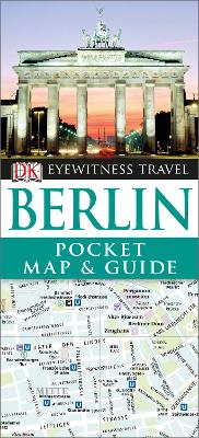DK Eyewitness Pocket Map and Guide: Berlin book