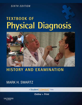 Textbook of Physical Diagnosis: History and Examination book