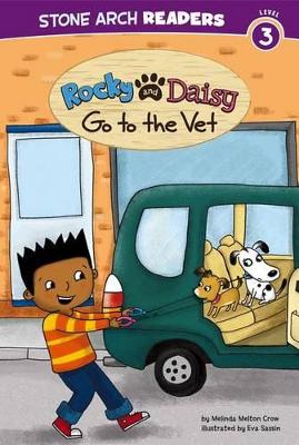 Rocky and Daisy Go to the Vet by Eva Sassin