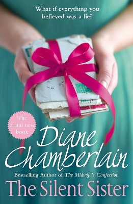 The Silent Sister by Diane Chamberlain