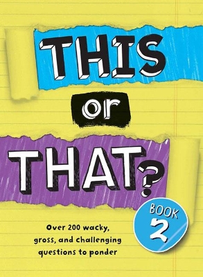 This or That? 2 by Brandon T. Snider