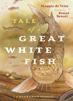 Tale of a Great White Fish book