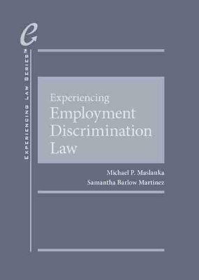 Experiencing Employment Discrimination Law book