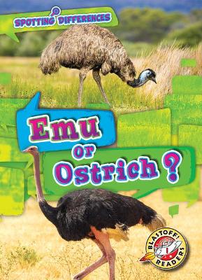 Emu or Ostrich? book