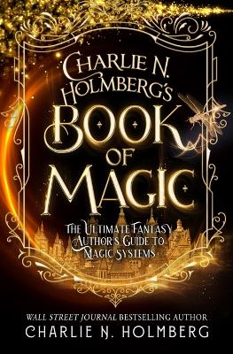 Charlie N. Holmberg's Book of Magic book