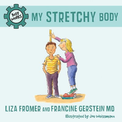 My Stretchy Body book