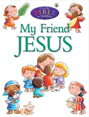 My Friend Jesus by Helen Prole