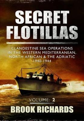 Secret Flotillas Vol II by Brooks Richards