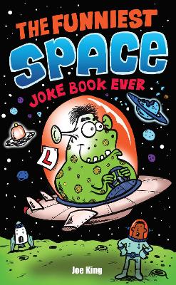 Funniest Space Joke Book Ever book