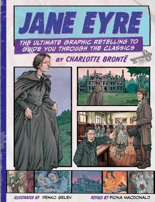 Classic Comics: Jane Eyre by Fiona Macdonald