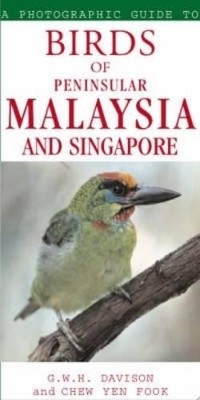 Birds of Peninsular Malaysis and Singapore book