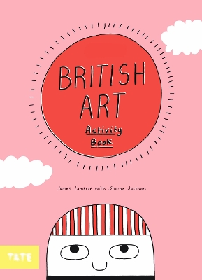 Tate Kids British Art Activity Book book