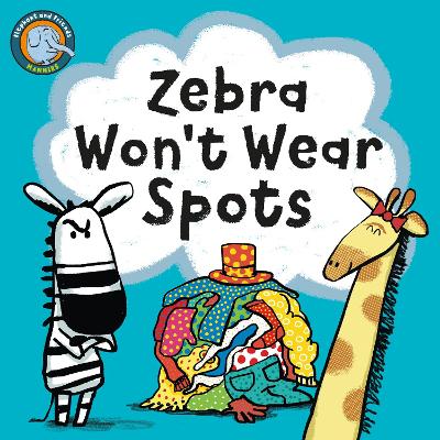 Zebra Won't Wear Spots book