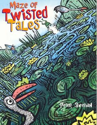 Maze of Twisted Tales book