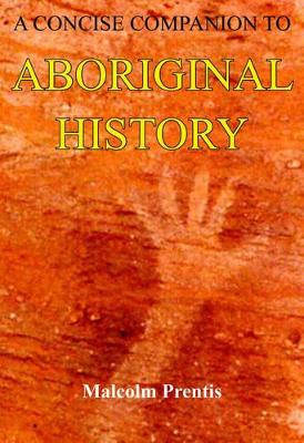 Concise Companion to Aboriginal History book