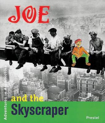 Joe and the Skyscraper book