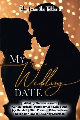 My Wedding Date: Tales from the Tables book