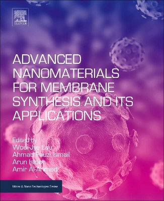 Advanced Nanomaterials for Membrane Synthesis and Its Applications book