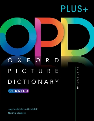 Oxford Picture Dictionary Third Edition PLUS+: Picture the journey to success book