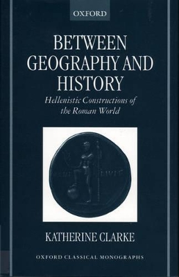 Between Geography and History by Katherine Clarke