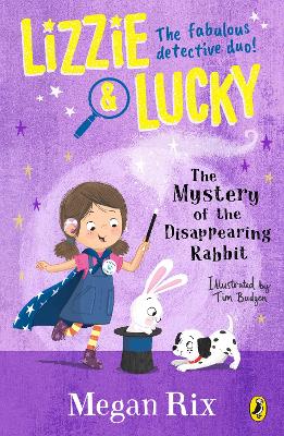 Lizzie and Lucky: The Mystery of the Disappearing Rabbit book